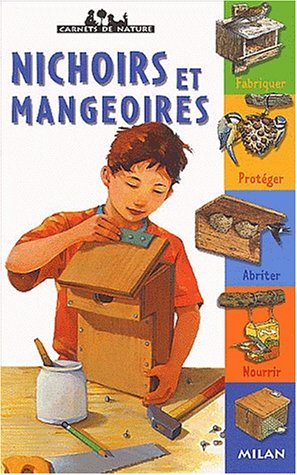 nichoirs et mangeoires