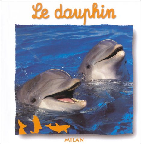 le dauphin  