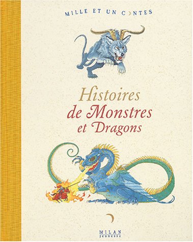 histoires de monstres et dragons