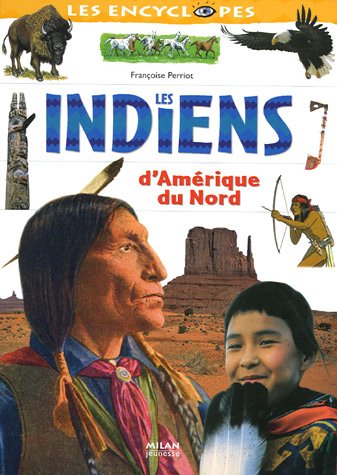 indiens d'amérique du nord (les )