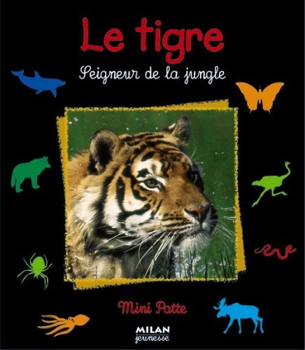 le tigre  