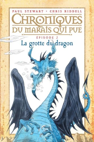 la grotte du dragon   [épisode 2]