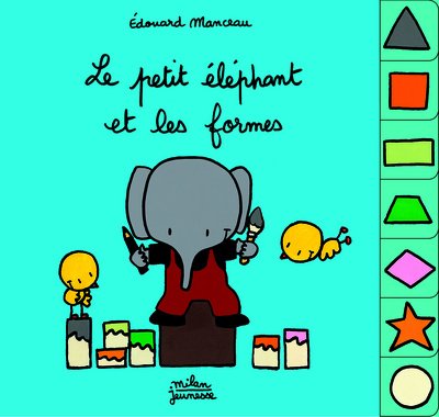 le petit éléphant et les formes  