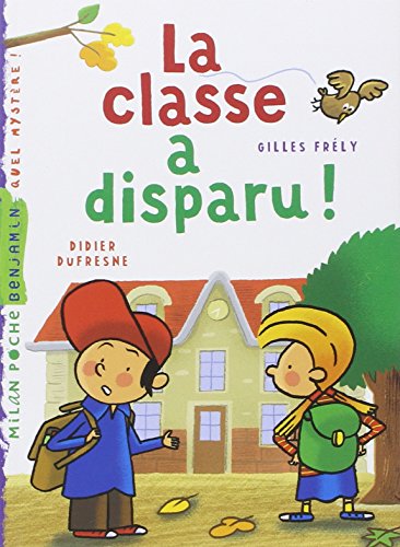 classe a disparu! (la )