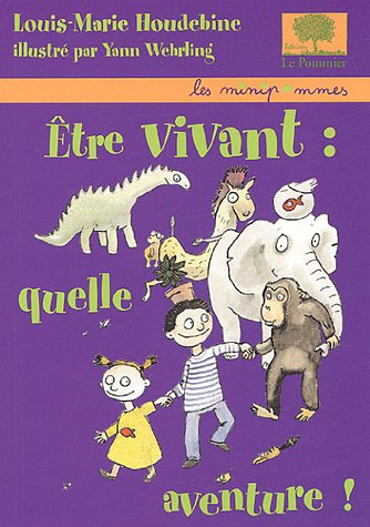 etre vivant, quelle aventure ! [5]