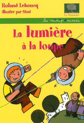 lumière à la loupe la [7]