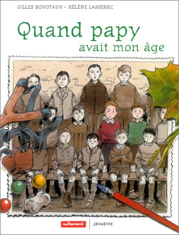 quand papy avait mon âge