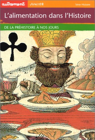 l' alimentation dans l'histoire   [8]