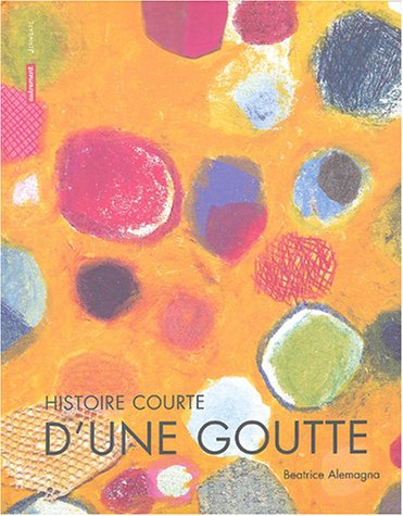 histoire courte d'une goutte