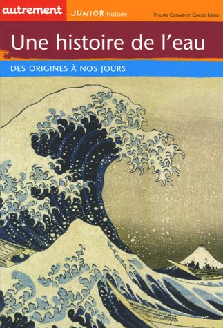 une histoire de l'eau  