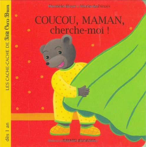 coucou, maman, cherche-moi !
