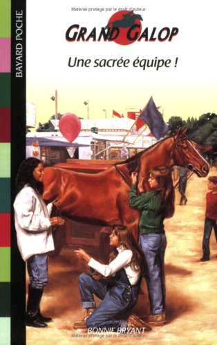 une sacrée équipe !  