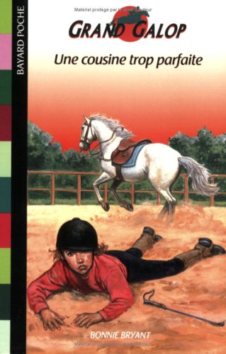 une cousine trop parfaite  