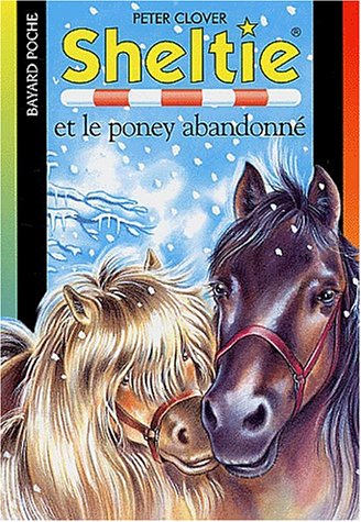 sheltie et le poney abandonné [413]