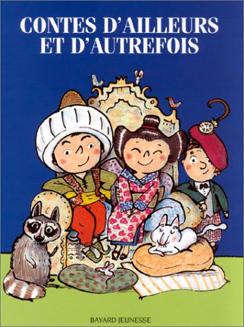 contes d'ailleurs et d'autrefois
