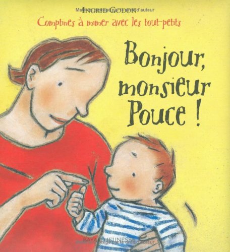 bonjour, monsieur pouce !