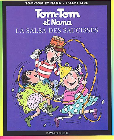 tom-tom et nana :  salsa des saucisses (la) t30 [30]