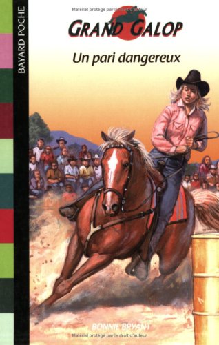 un pari dangereux  