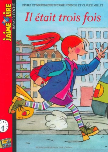 il était trois fois [181]
