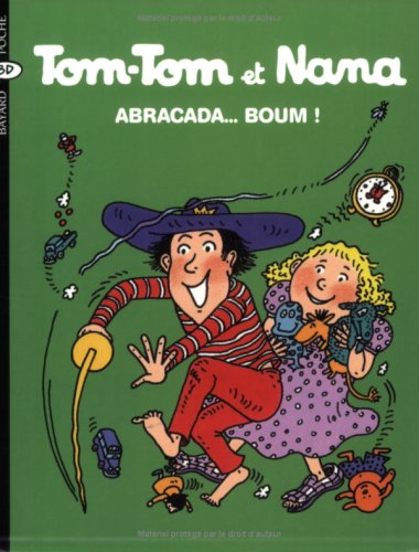 tom tom et nana - abracada... boum ! [16]