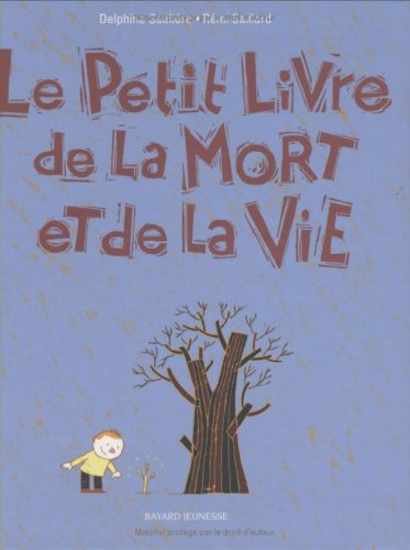 le petit livre de la mort et de la vie   [8]