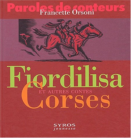 fiordilisa et autres contes corses