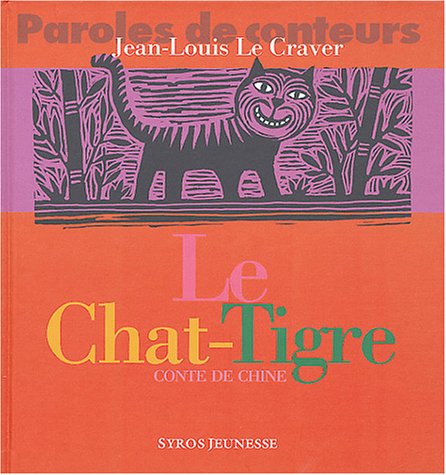 le chat-tigre  