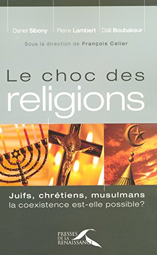 le choc des religions  