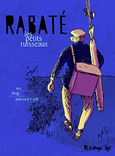 petits ruisseaux (les )