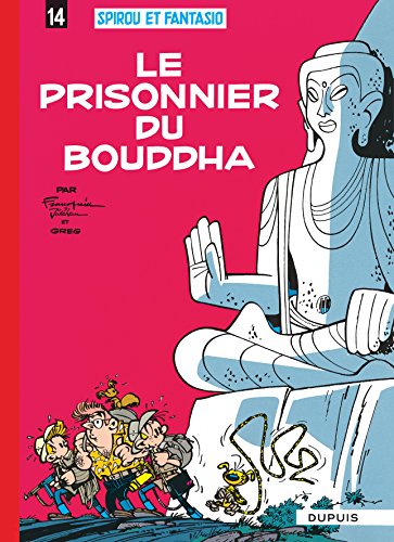 spirou et fantasio : le prisonnier du bouddha [14]