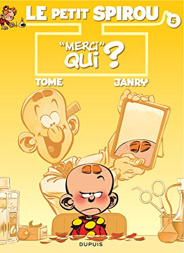 le petit spirou, t05. merci qui ?   [5]