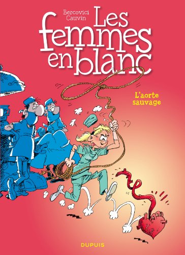 femmes en blanc (t19): l'aorte sauvage (les )