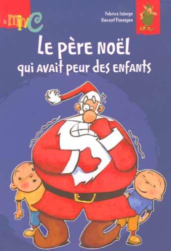 le père noël qui avait peur des enfants   [25]