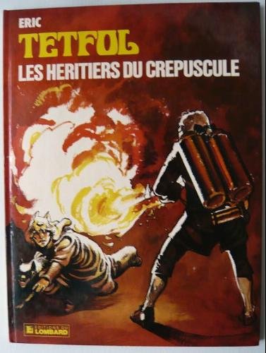 les héritiers du crépuscule   [6]