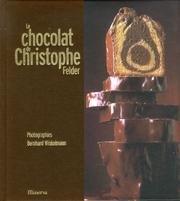 le chocolat de christophe felder  