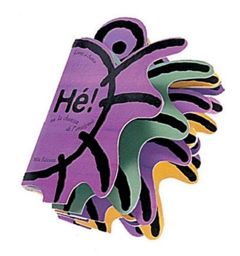 hé ! ou la chanson de l'araignée