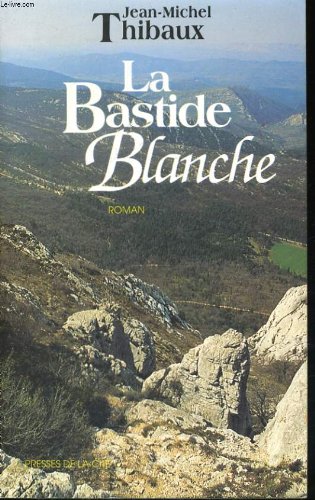 la bastide blanche  