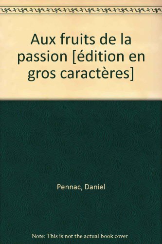 aux fruits de la passion