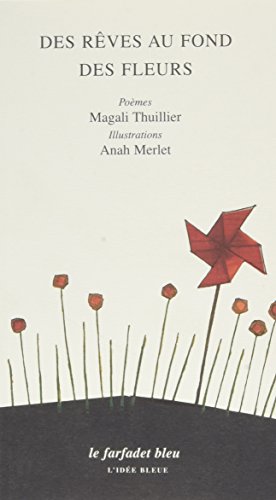 des rêves au fond des fleurs  
