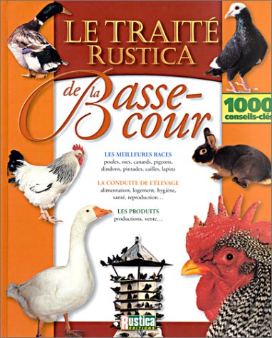 le traité rustica de la basse-cour  
