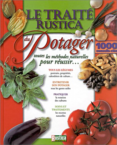 le traité rustica du potager  