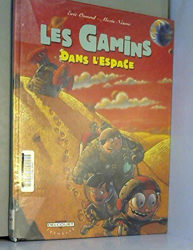 les gamins dans l'espace   [1]