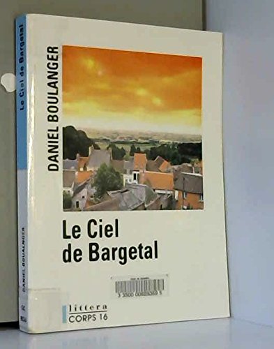 le ciel de bargetal  