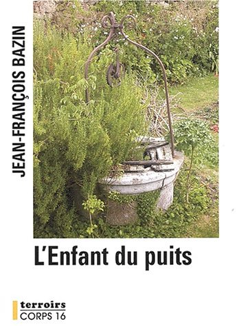 l' enfant du puits  