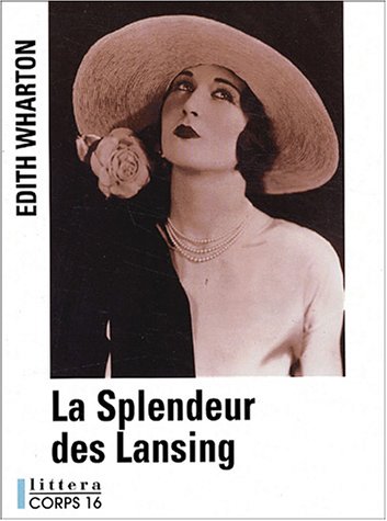 la splendeur des lansing  