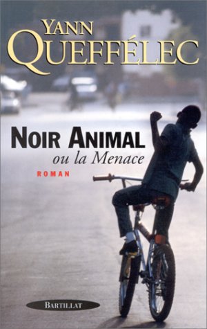 noir animal ou la menace