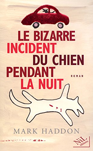 le bizarre incident du chien pendant la nuit  