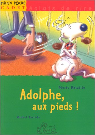adolphe, aux pieds ! [9]