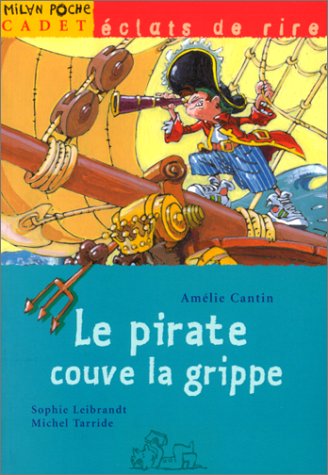 le pirate couve la grippe   [10]