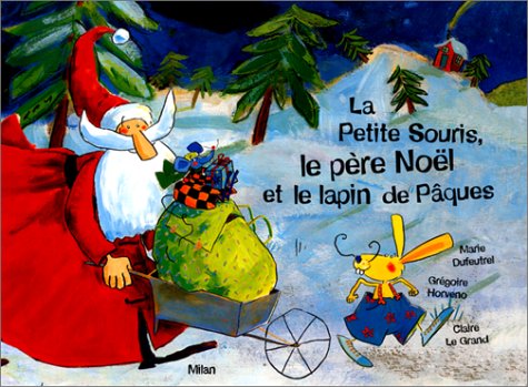 la petite souris, le père noël et le lapin de pâques  